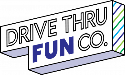 Drive Thru Fun Co.