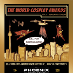 The World Cosplay Awards present:  Volume 1 - Toronto Edition