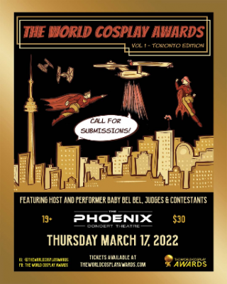 The World Cosplay Awards present:  Volume 1 - Toronto Edition
