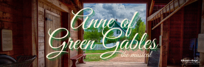Hillcrest Village Community Players presents: Anne of Green Gables The Musical
