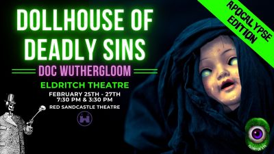 Doc Wuthergloom's Dollhouse of Deadly Sins