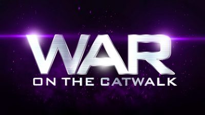 War On The Catwalk
