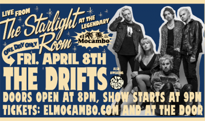 The Drifts, Live from The Starlight Room at The El Mocambo