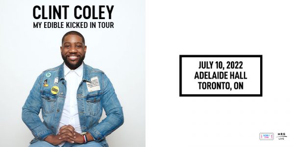 Clint Coley "My Edible Kicked In" Tour