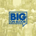Big on Bloor Festival 2022