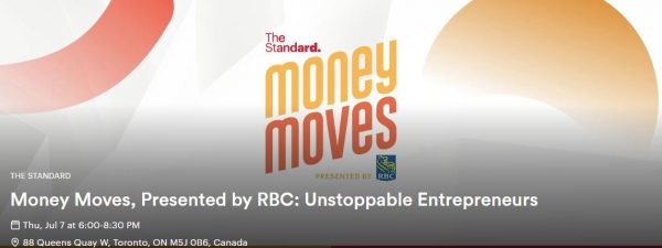 Money Moves, Presented by RBC: Unstoppable Entrepreneurs