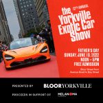 Bloor-Yorkville Welcomes the 12th Annual Yorkville Exotic Car Show in Support of Melanoma Canada