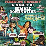 Fendom Comedy: A Night of Female Domination