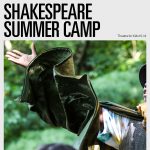 Shakespeare Summer Camp (ages 10–14)