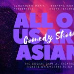 All of Us Are Asian: Comedy Show Sep 16, 2022