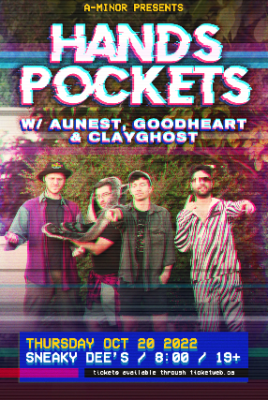 Hands Pockets w/ Aunest, goodheart, & Clayghost