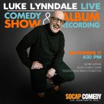 Luke Lynndale Live - Comedy Show & Album Recording Sep 17, 2022
