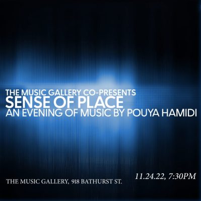 Sense of Place – An Evening of Music by Pouya Hamidi