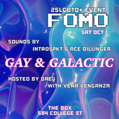 FOMO presents Gay & Galactic