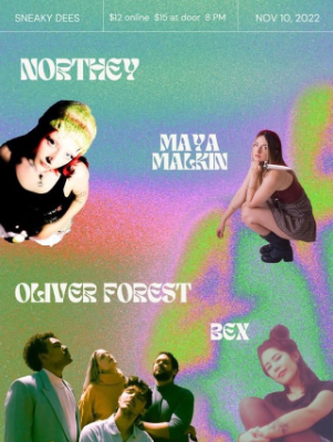 Northey w/ Oliver Forest, Maya Malkin, & BEX