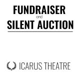 Icarus Theatre Fundraiser and Auction