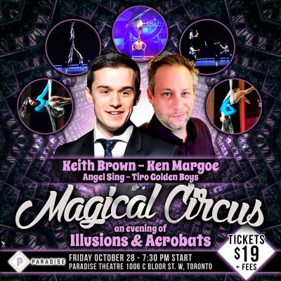 The Magical Circus - An Evening of Illusions and Acrobats