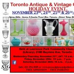 Toronto Antique & Vintage Glass Holiday Event.