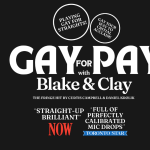 Gallery 2 - Gay for Pay with Blake & Clay