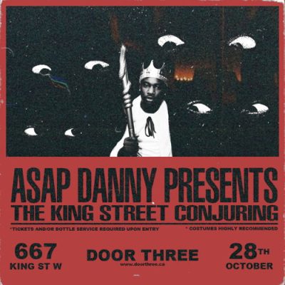ASAP DANNY PRESENTS: THE KING STREET CONJURING