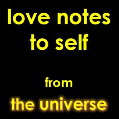 love notes to self from the universe - e-booklet download/launch