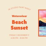 In-Studio Watercolour Paint Night – Beach Sunset Dec 9, 2022