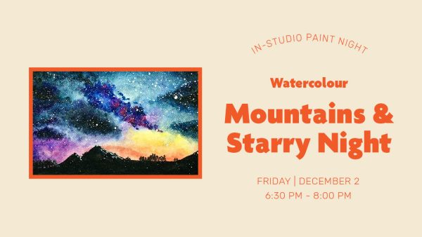 In-Studio Watercolour Paint Night – Mountains & Starry Night