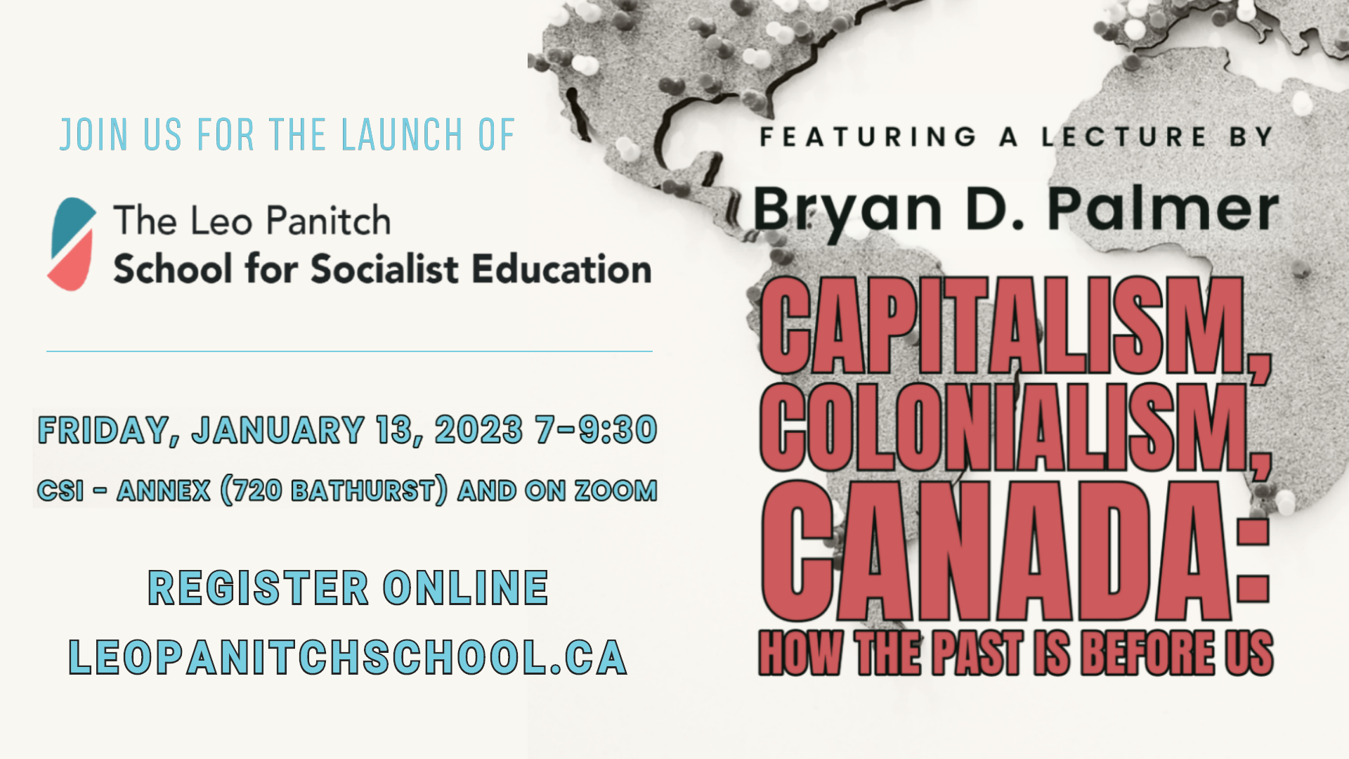 Leo Panitch School for Socialist Education Launch - Feat. Bryan D. Palmer