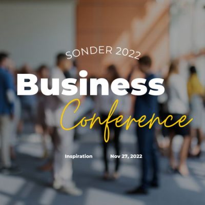 「Inspiration」 SONDER 2022 Business Conference
