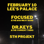 Focus & The Bad Meat Band, Dr. Keys & the Current Thing, 5th Projekt, Supersyched