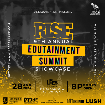 9th Annual R.I.S.E Edutainment Summit Showcase
