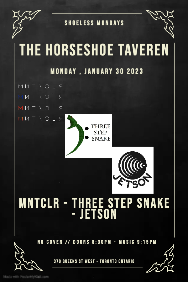 Shoeless Monday: MNTCLR, Three Step Snake, Jetson