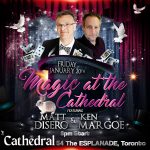 Magic at the Cathedral - Featuring Matt Disero and Ken Margoe