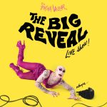 Sasha Velour: The Big Reveal Live