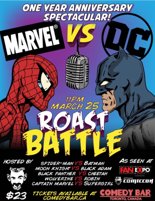 Marvel vs DC Roast Battle’s One Year Anniversary Spectacular