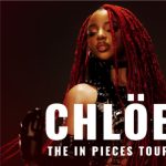Chlöe - The In Pieces Tour