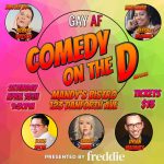 Comedy On The D April 15, 2023