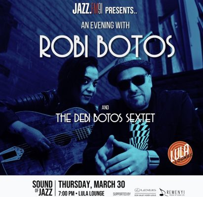 The JAZZ.FM91 Sound of Jazz Concert Series - Robi Botos & Debi Botos Sextet