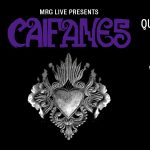 MRG Live presents An Evening With Caifanes