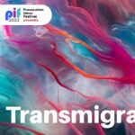 PIF 2023: Transmigrations