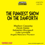 The Funniest Show on The Danforth June 8, 2023