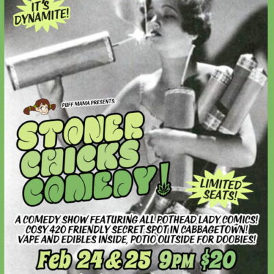 Stoner Chicks Comedy Show Jun 9, 2023