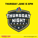 Thursday Night Comedy Jun 15, 2023