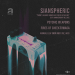 Sianspheric "There's Always Someplace You'd Rather Be" 25th Anniversary Release Show
