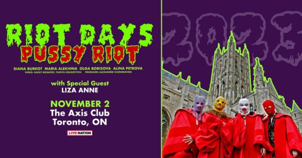 Pussy Riot: Riot Days - An Activist Multimedia Experience