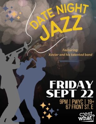DATE NIGHT JAZZ - Xavier and friends LIVE at C’est What!