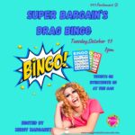 Drag Bingo @Super Bargain