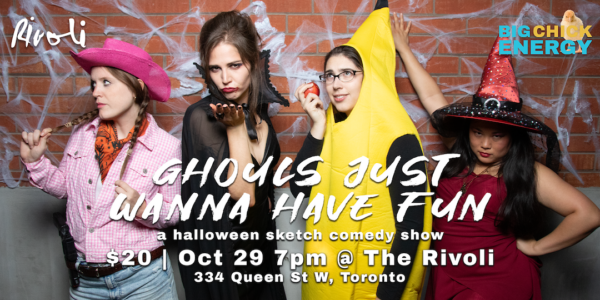 Ghouls Just Wanna Have Fun - A Halloween Sketch Comedy Show