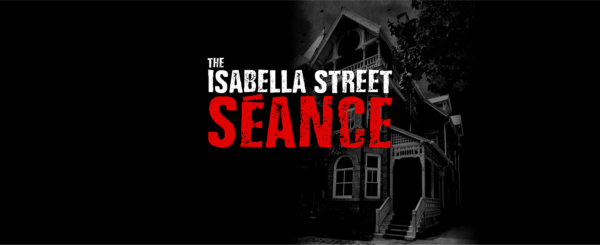 The Isabella Street Séance