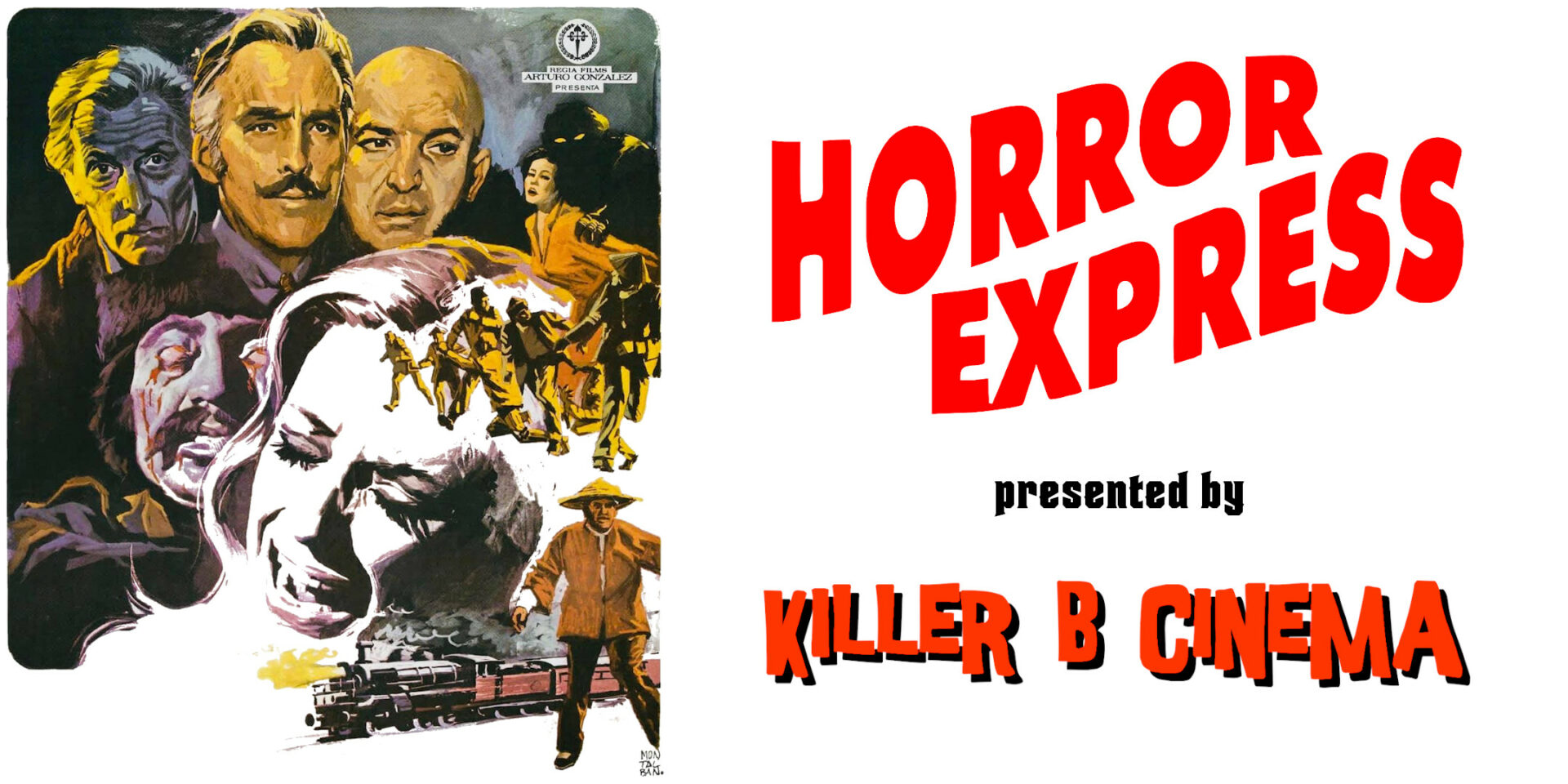 Gallery 1 - Killer B Cinema Presents: Horror Express!